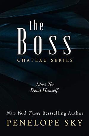 The Boss by Penelope Sky