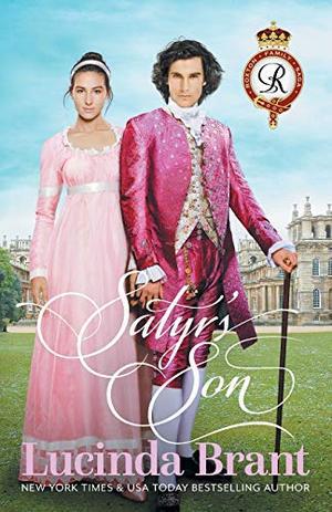 Satyr's Son: A Georgian Historical Romance (Roxton Family Saga) (Roxton Family Saga #5)