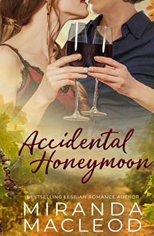 Accidental Honeymoon by Miranda MacLeod