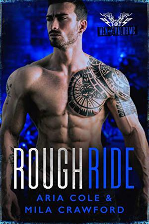 Rough Ride (Men of Valor MC #1)