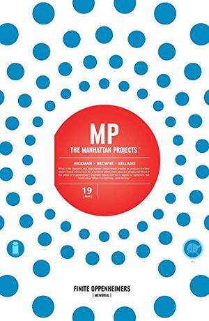 The Manhattan Projects #19 (The Manhattan Projects (Single Issues) #19)