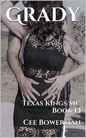 Grady (Texas Kings MC #13)