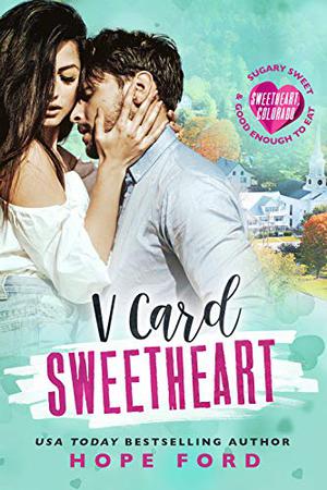 V Card Sweetheart by Hope Ford
