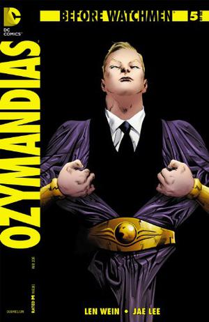 Before Watchmen: Ozymandias #5 by Len Wein