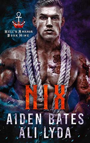 Nix (Hell's Ankhor #9)