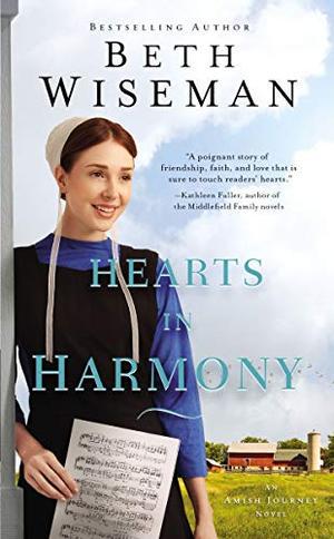 Hearts in Harmony (An Amish Journey Novel) (An Amish Journey #1)
