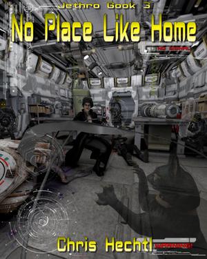 Jethro: No Place Like Home by Chris Hechtl