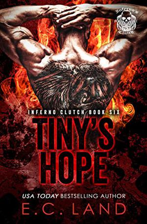 Tiny's Hope by E.C. Land