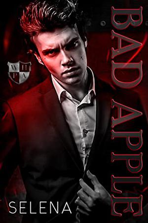 Bad Apple (Willow Heights Prep Academy: The Exile #1)