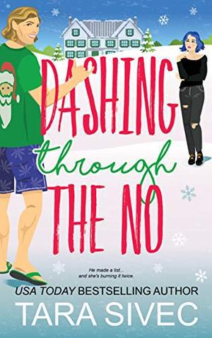 Dashing Through the No (Summersweet Island #3)