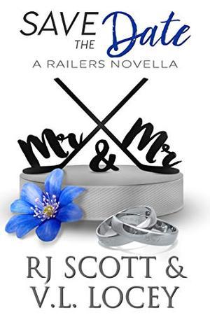 Save The Date by R.J. Scott, V.L. Locey