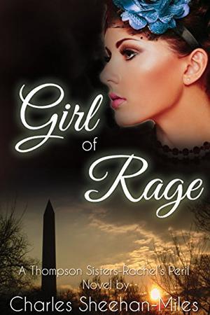 Girl of Rage by Charles Sheehan-Miles