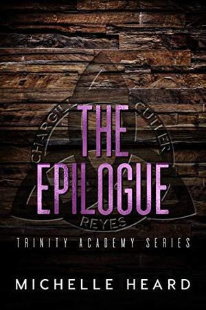The Epilogue (Trinity Academy #5)