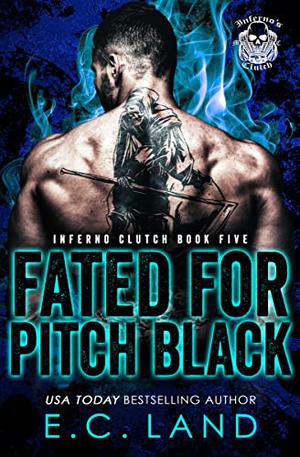 Fated for Pitch Black by E.C. Land