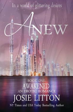 Awakened (Anew #1)