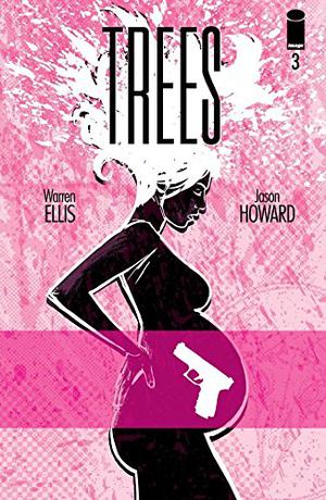 Trees #3 (Trees (Single Issues) #3)