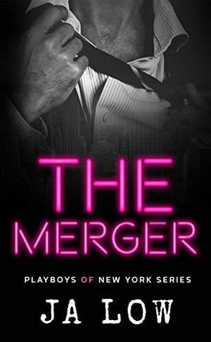 The Merger: A Billionaire Fake Marriage Romance (Playboys of New York #3)