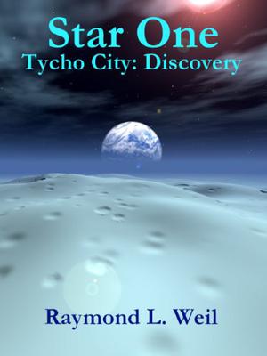 Tycho City: Discovery (Star One #1)