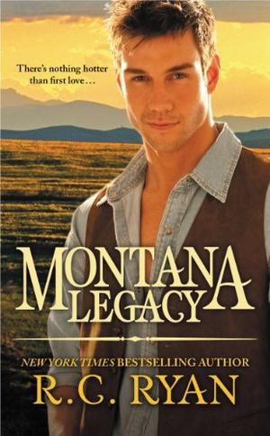 Montana Legacy by R.C. Ryan