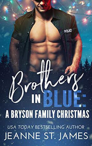 Brothers in Blue: A Bryson Family Christmas (Brothers in Blue #4)