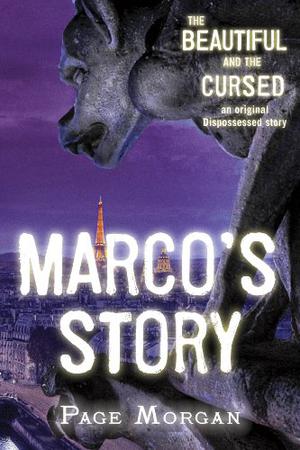 The Beautiful and the Cursed: Marco's Story (The Dispossessed #1.5)