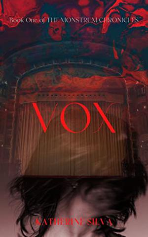 Vox by Katherine Silva