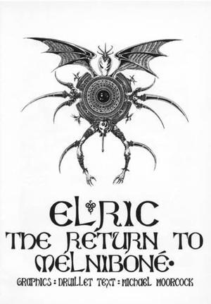 Elric: The Return to Melniboné by Michael Moorcock, Philippe Druillet