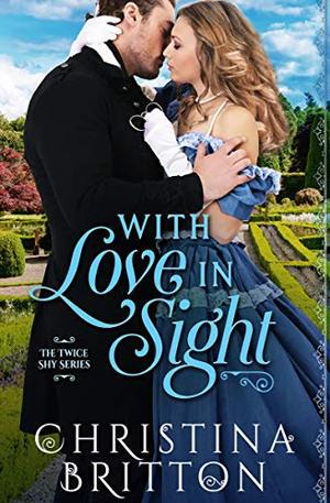 With Love in Sight by Christina Britton