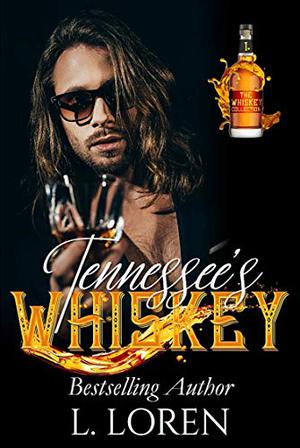 Tennessee's Whiskey (The Whiskey Collection #1)