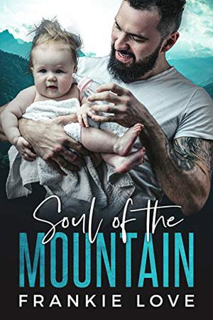 Soul of the Mountain (The Mountain Men of Fox Hollow #3)