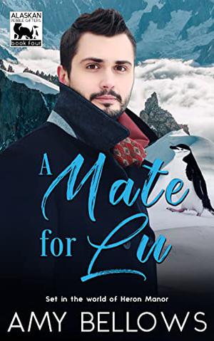 A Mate for Lu by Amy Bellows