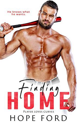 Finding Home (Player Loves Curves #2)
