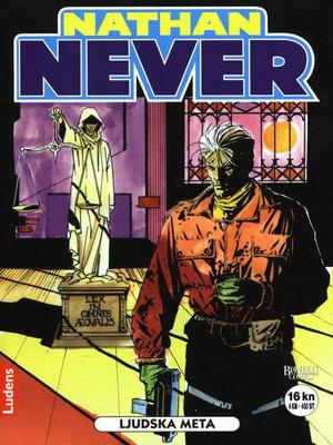 Nathan Never n. 52: Ljudska meta (Nathan Never #52)