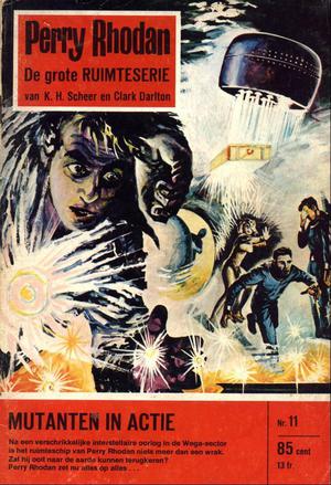 Mutanten in actie (Perry Rhodan NL #0011)
