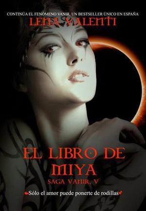El libro de Miya by Lena Valenti
