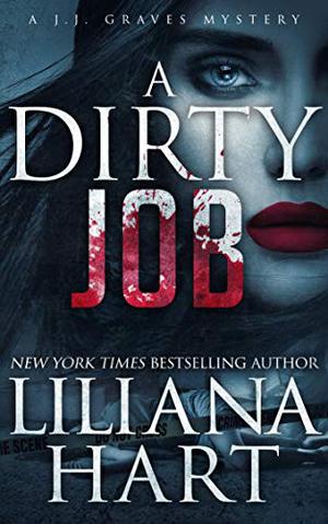 A Dirty Job (J.J. Graves Mystery #7)