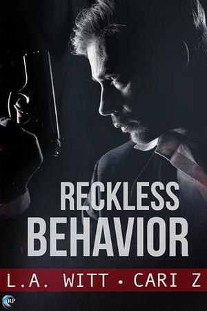 Reckless Behavior (Bad Behavior #3)