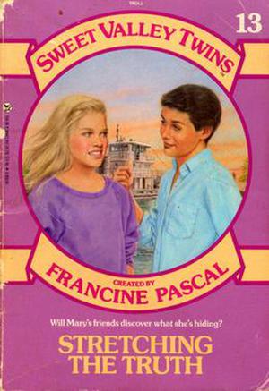 Stretching the Truth (Sweet Valley Twins #13)