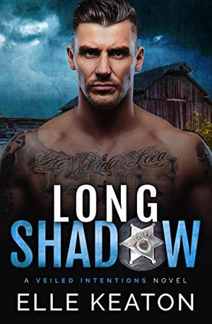 Long Shadow by Elle Keaton