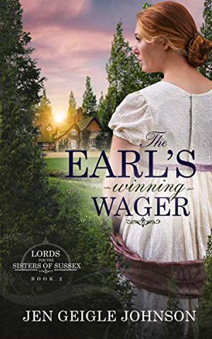 The Earl's Winning Wager by Jen Geigle Johnson