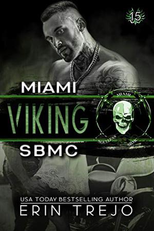 Viking (Soulless Bastards MC Miami Chapter #3)