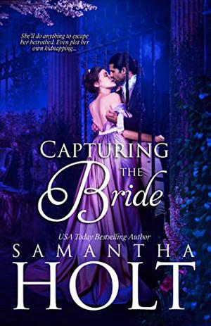 Capturing the Bride by Samantha Holt