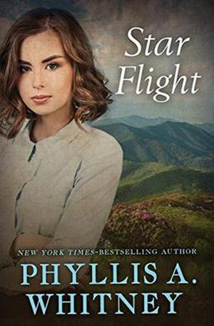 Star Flight by Phyllis A. Whitney