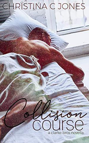 Collision Course by Christina C. Jones
