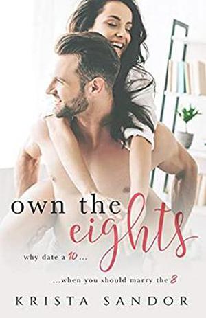 Own the Eights by Krista Sandor