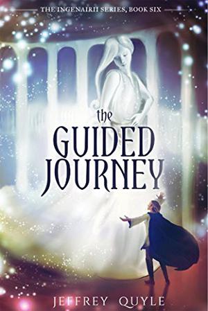 The Guided Journey by Jeffrey Quyle