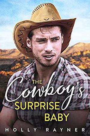 The Cowboy's Baby Surprise (Billionaire Cowboys #2)