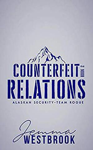 Counterfeit Relations by Jemma Westbrook
