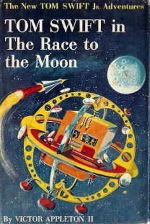 Tom Swift in The Race to the Moon (Tom Swift Jr. #12)