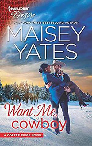 Want Me, Cowboy (Copper Ridge: Desire #5)